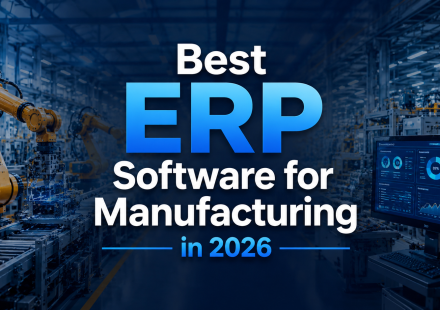 Best ERP Software for Manufacturing