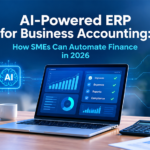 AI-Powered ERP for Business Accounting: How SMEs Can Automate Finance in 2026